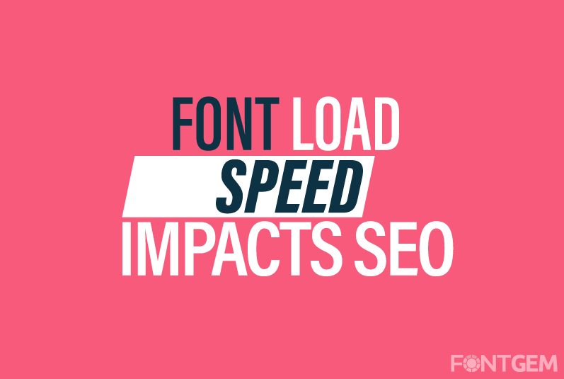 Font Loading Speed